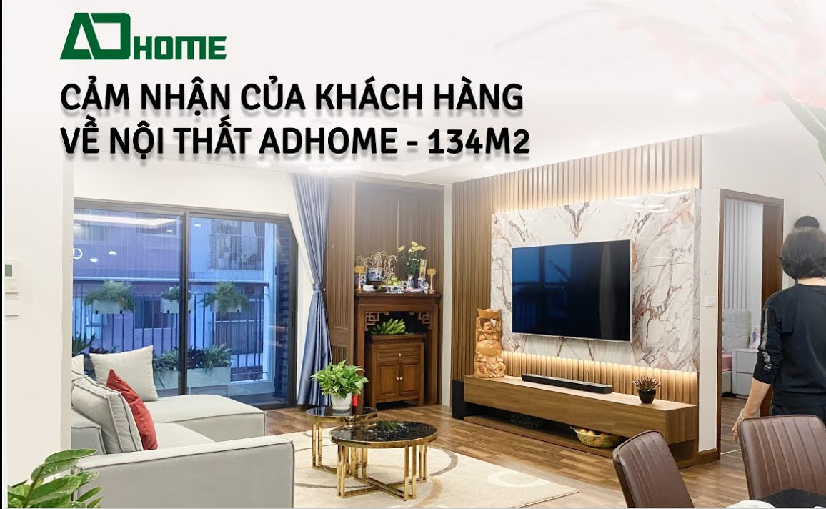 Cảm Nhận Của Khách Hàng Về Nội Thất ADHome tại GoldMark City